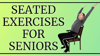 10 Minute Seated Exercises for Seniors, Elderly, & Older People
