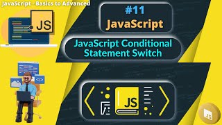 #11 JavaScript Conditional Statement Switch | Switch Case in JS #javascript