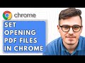 How To Set Opening Pdf Files In Google Chrome Without Downloading [2025 Guide]