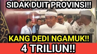 viral gubernur Jabar NGAMUK!! kang dedi sidak duit provinsi, 4 triluan duit dipake gak penting!