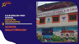 S.D.M ENGLISH HIGH SCHOOL, Badlapur, Maharashtra | School Tour