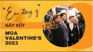 MV "Em Đồng Ý” (I Do) của Đức Phúc và band 911 gây sốt mùa Valentine’s 2023