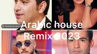 arabe music remix house 2023 أروع اغاني