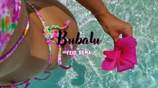 Bubalu 🎵​ Feid, Rema (Lyrics/Letra)
