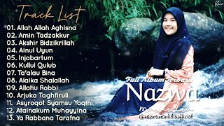Full Album Sholawat Terbaru NAZWA MAULIDIA - Allah Allah Aghisna || Amin Tadzakkur || Injabartum