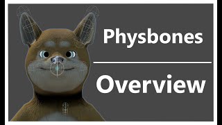 VRChat Physbones Tutorial (Overview)