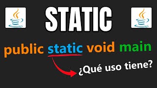 ⚡ ¿Para qué sirve el modificador STATIC de Java? ☕ | Curso Maestro de JAVA 🔥Episodio #33