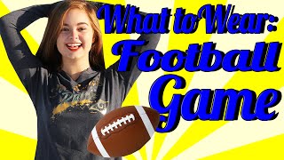 What To Wear To A Football Game - My Favorite Team - Chelsea Crockett