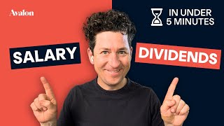 Salary Vs Dividends - Everything You Need to Know (in 5 minutes or less) ⏳