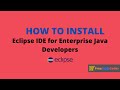 How To Install Eclipse IDE for Enterprise Java Developers | Advance Java