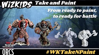 WizKids Take \u0026 Paint Tutorial for D\u0026D Nolzur's Marvelous Miniatures Orcs