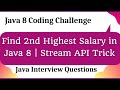 Java 8: Find the Second Highest Salary from Employee List | Stream API Interview Question