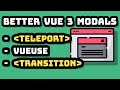 A Few Ways to Improve Your Vue 3 Modals