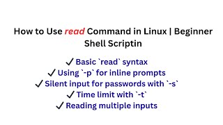 Linux read Command Tutorial — Get User Input in Shell Scripts