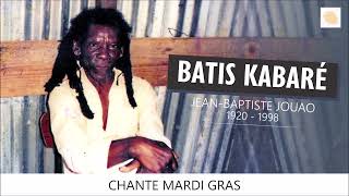 Batis Kabaré - Chante mardi gras (1978)