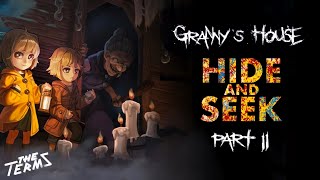 TheTermsGaming - Hide And Seek on Granny’s House Game ( Part 2 )