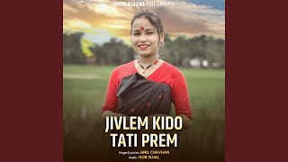 Jivlem Kido Tati Prem