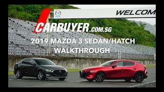 2019 Mazda 3 Sedan/Hatchback Walkthrough -  CarBuyer.com.sg / CarBuyer Singapore