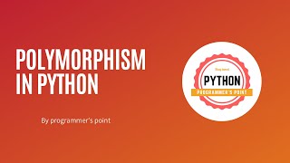 polymorphism in python | Learn Python From Scratch 2020 (PART-18)