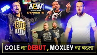 Adam Cole AEW Debut 🤩 Jon Moxley's Revange, Bryan Danielson Vs Kenny Omega, AEW Dynamite Highlights.