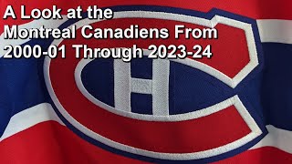 A Quarter Century Overview of the Montreal Canadiens