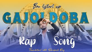 Liyaz- Gajaldoba Bangla Rap song( Prod By cjchiragbeatz ) official music video 2024