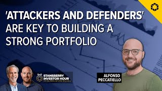 'Attackers and Defenders' Are Key to Building a Strong Portfolio