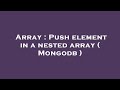 Array : Push element in a nested array ( Mongodb )