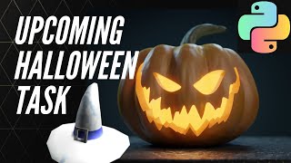 Upcoming Halloween Competition | Python