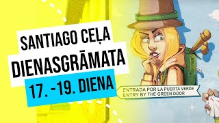 Santiago ceļa dienasgrāmata 17.-19. diena