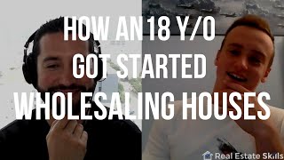 How An 18 Y/O Got Started Wholesaling Houses- Pro Wholesaler Review - Real Estate