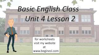 Basic English Class Unit 4 Lesson 2