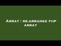 Array : re-arrange php array