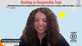 Working in Responsible Tech: Careers for Tackling Wicked Tech \u0026 Society Issues