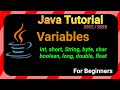 VARIABALES  - Java TUTORIAL 2022/2023 for BEGINNERS