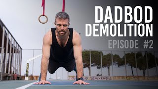 How to drop your DADBOD in time for the summer (Calisthenics & Home-workout routine)