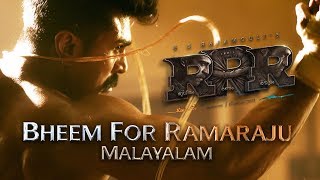 Bheem For Ramaraju - Ramaraju Intro - RRR (Malayalam) | NTR, Ram Charan, Ajay Devgn | SS Rajamouli