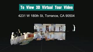 3D Virtual Tour Video of 4231 W 180th St, Torrance, CA 905041