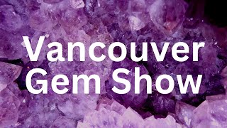 Nish Crystals at Vancouver Gem Show December 2023