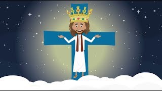 Catholic Kids Media - The Good King! Solemnity Christ King of the Universe Cycle B