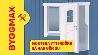 Montera ytterdörr, så här gör du!