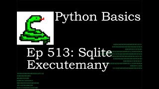 Python Basics Sqlite Cursor Executemany Method