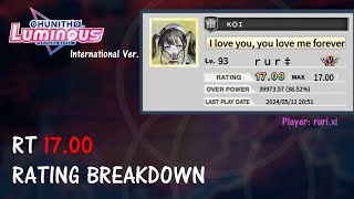 【CHUNITHM LUMINOUS International ver.】RT17.00 B30 Rating Breakdown