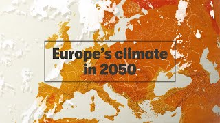 Europe’s climate in 2050