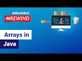Arrays in Java Part | Introduction to Java Arrays | Java Programming | Edureka | Java Rewind - 7