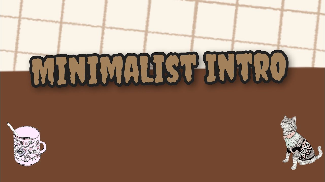 How To Make Minimalist Intro Template Youtube
