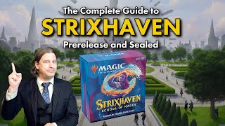 The Complete Guide To Strixhaven Prerelease and Sealed | Magic: The Gathering Deck Building