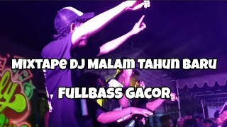 MIXTAPE DJ MALAM TAHUN BARU‼️ FULLBASS GACOR - Adit Sparky Official Nwrmxx