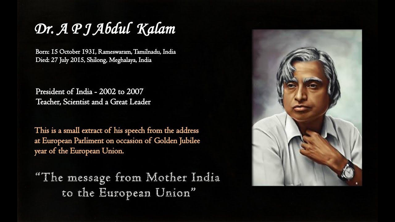 Dr. APJ Abdul Kalam- Greatest Speech In European Parliment On Unity ...