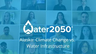 Alaska: Climate Change vs. Water Infrastructure